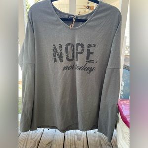 Sheilay “Nope Not Today” Top